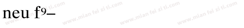 neu f9字体转换